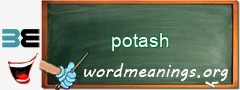 WordMeaning blackboard for potash